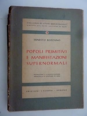 "Collana di Studi Metapsichici diretta dal Dott. GASTONE DE BONI - POPOLI PRIMITIVI E MANIFESTAZI...