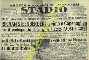 Rik Van Steenbergen ha vinto a Copenaghen ma il protagonista della gara è stato Fausto Coppi.