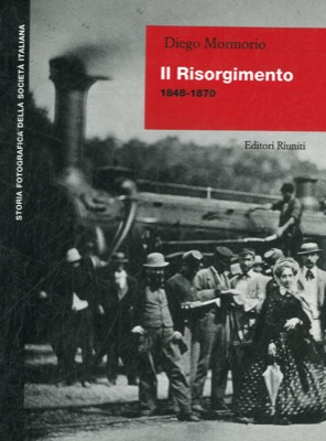 Il Risorgimento. 1848-1870.