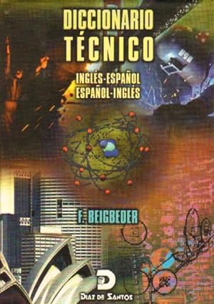 DICCIONARIO TECNICO INGLES - ESPAÑOL ESPAÑOL - INGLES
