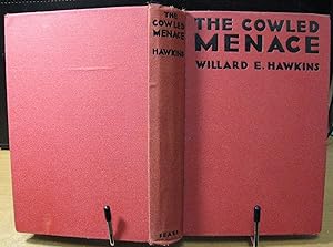 The Cowled Menace