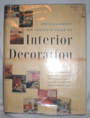 House & Garden's Complete Guide to Interior Decoration