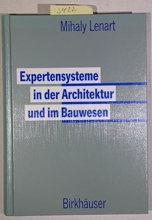 Expertensysteme in Der Architektur und im Bauwesen