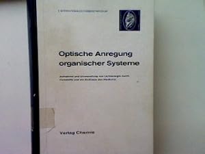 Optische Anregung organischer Systeme. - Aufnahme und Umwandlung von Lichtenergie durch Farbstoff...