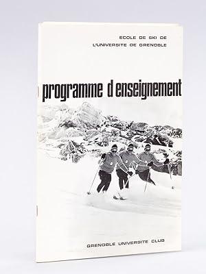 Programme d'enseignement. Ecole de ski des Universités de Grenoble.