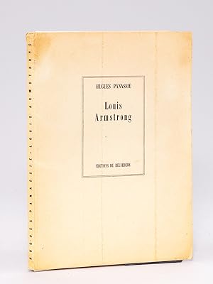 Louis Armstrong [ Edition originale - Livre dédicacé par l'auteur ]
