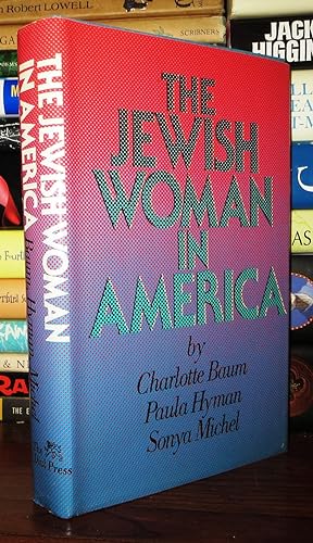 THE JEWISH WOMAN IN AMERICA