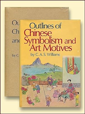 Outlines of Chinese Symbolism and Art Motives