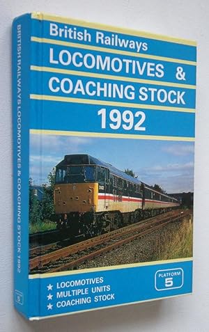BRITISH RAILWAYS LOCOMOTIVES & COACHING STOCK 1992