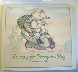 Hurray for Peregrine Pig