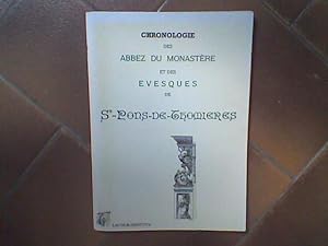 Chronologie des Abbez du Monastère et des Evesques de l'Eglise de St.-Pons-de-Thomières