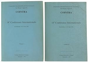 COINTRA - 14ème CONFERENCE INTERNATIONALE. Stockholm, 9-12 Juin 1981. Volume I - Volume II.: