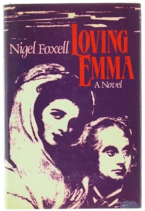 LOVING EMMA. A Novel.: