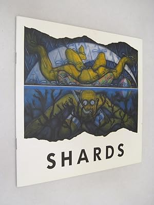 Shards; Paintings Drawings and Poems