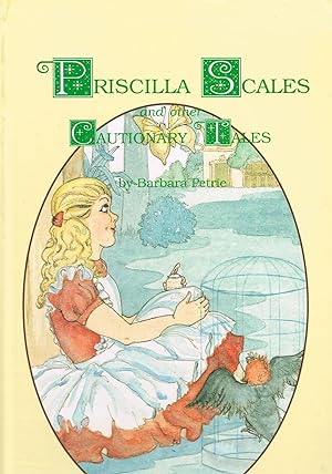 Priscilla Scales and Other Cautionary Tales