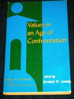 Values in an Age of Confrontation: A Symposium Sponsored by the Religion in Education Foundation