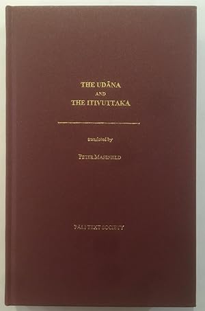 The Udana and The Itivuttaka
