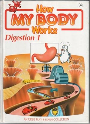 How my body works - Digestion 1