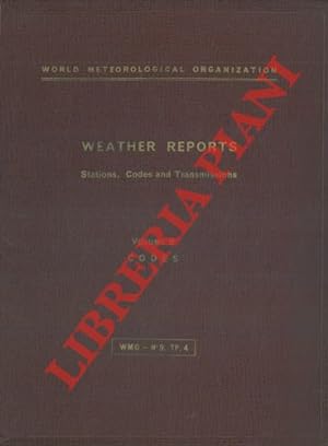 Weather reports. Stations, codes and transmissions. Volume B. Codes.