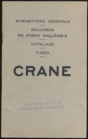 Robinetterie générale - Raccords en fonte malléable - Outillage - Tubes : Catalogue N° C-12, Juil...