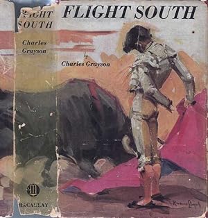 Flight South [SIGNED AND INSCRIBED]