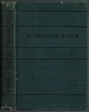 THE BOOK OF DILEMMAS: Thirty Moral (and Immoral) Predicaments with Suggested Solutions by Frankli...