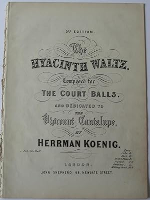 The Hyacinth Waltz. 3rd Edition.