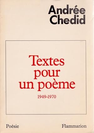 Textes pour un poème 1949-1970
