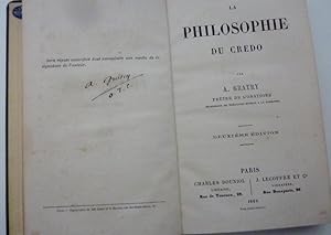 "LA PHILOSOPHIE DU CREDO PAR A. GRATRY- Deuxieme Edition"