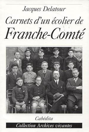 Carnets d'un écolier de Franche-Comté, 1939-1944