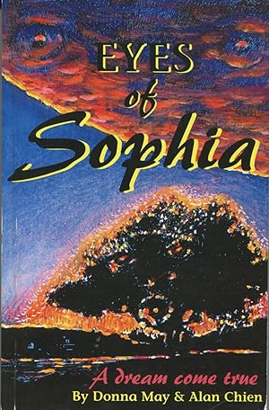 Eyes of Sophia: A Dream Come True
