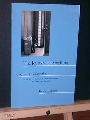 The Journey is Everything: A Journal of the Seventies