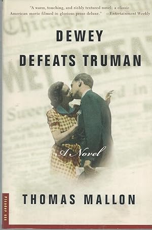 Dewey Defeats Truman A Novel