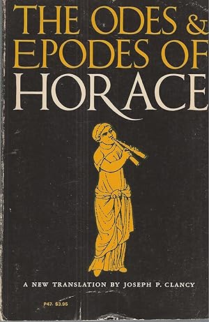 Odes And Epodes Of Horace A Modern English Verse Translation