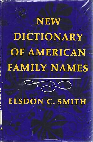 New Dictionary Of American Family Names