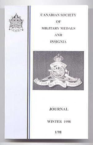 CANADIAN SOCIETY OF MILITARY MEDALS AND INSIGNIA JOURNAL. WINTER 1998.