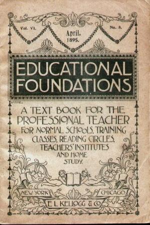 EDUCATIONAL FOUNDATIONS, JANUARY 1895 (VOLUME VI, NO. 5)