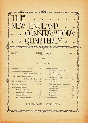 THE NEW ENGLAND CONSERVATORY QUARTERLY (VOL. IV, NO.4) JULY 1898