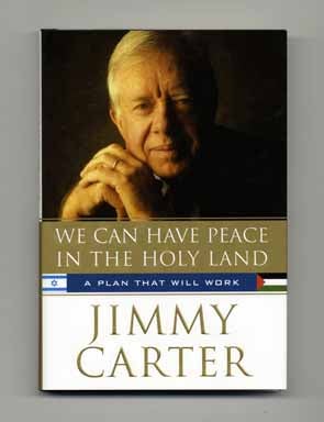We Can Have Peace In The Holy Land, A Plan That Will Work - 1st Edition/1st Printing