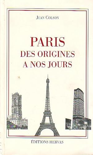 Paris, des origines à nos jours