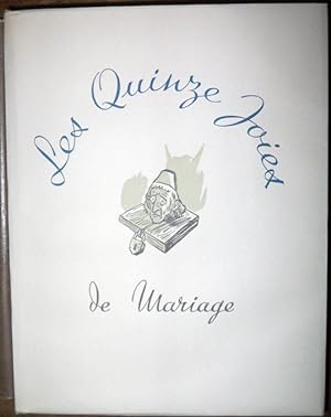 Les Quinze joies de mariage. Illustrées par Jean Traynier, lues par Robert Gilsoul.