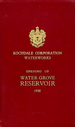 Opening of Water Grove Reservoir, Rochdale 1938