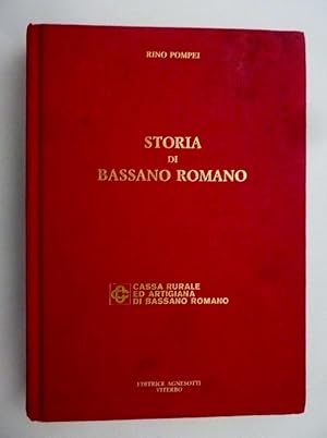 "STORIA DI BASSANO ROMANO Cassa Rurale ed Artigiana di Bassano Romano"