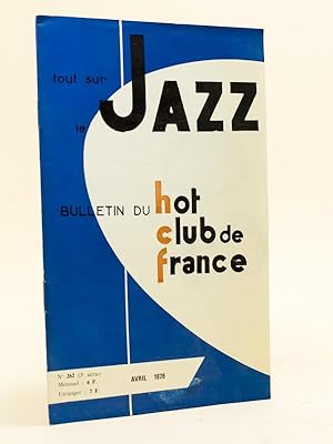 Tout sur le Jazz. Bulletin du Hot Club de France. n° 262- Avril 1978 [ Avec : Harold "Al" Ashby ]