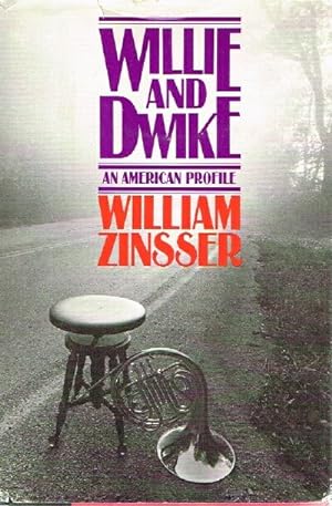 Willie and Dwike An American Profile