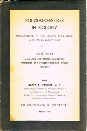 Polysaccharides in Biology Transactions of the Second Conference April 25,26, and 27, 1956, Princ...