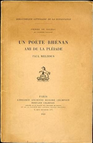 Un Poete Rhenan ami de La Pleiade: Paul Melissus