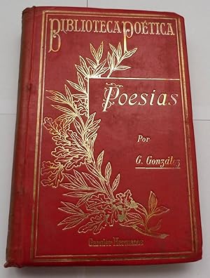 Poesias de Gregorio Gutiérrez González , con introducción y noticias por Salvador Camacho Roldán,...