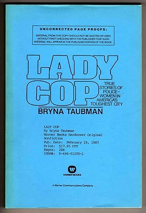 Lady Cop - True Stories of Policewomen in America's Toughest City [COLLECTIBLE UNCORRECTED PAGE P...