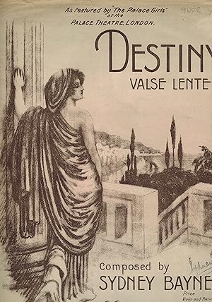 Destiny As Featured in "The Palace Girls" - Vintage Sheet Music